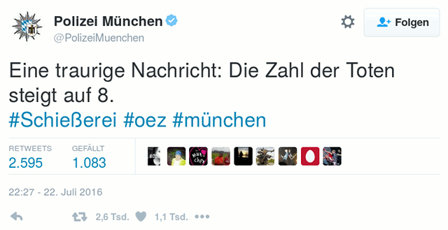 Tweet von @PolizeiMuenchen, verifizierter Account: Eine traurige Nachricht: Die Zahl der Toten steigt auf 8. #Schießerei #oez #münchen -- Gefällt: 1083
